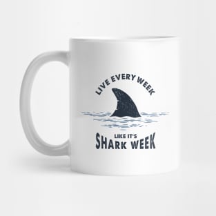 Inspirational Funny Quote. Nautical Illustration With Shark Tail. Shark Week Mug